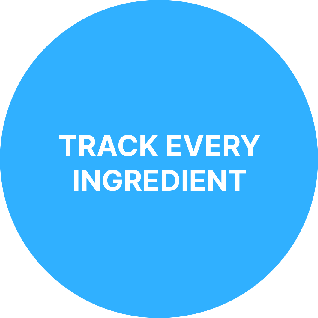 A blue circle with the words track every ingredient.